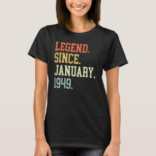 T-shirt Légende Depuis Janvier 1949 Pour Hommes Femmes 19