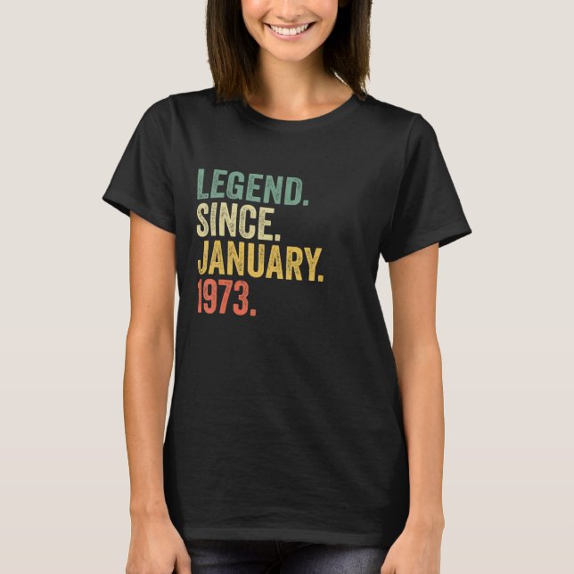 T-shirt Légende depuis janvier 1973 50 ans 50e anniversair (Devant)