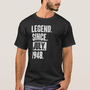 T-shirt Légende depuis juillet 1948 74 ans 74e anniversair