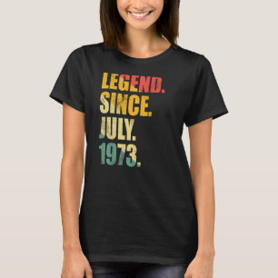 T-shirt Légende depuis juillet 1973 50 ans Homme femme Bir