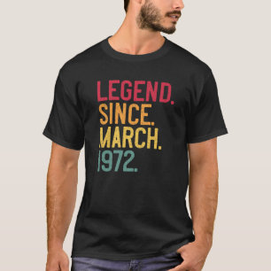 T-shirt Légende Depuis Mars 1972 50E Cadeau Anniversaire 5