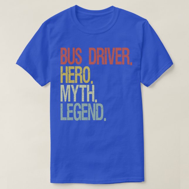 T-shirt Légende du conducteur de bus (Design devant)
