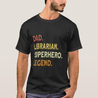 T-shirt légende du super-héros papa librarian