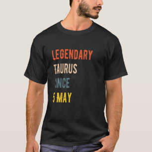 T-shirt Légende du Taurus depuis le 5 mai Anniversaire Vin