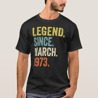 T-shirt Légende vieille de 50 ans depuis mars 1973 50e ann