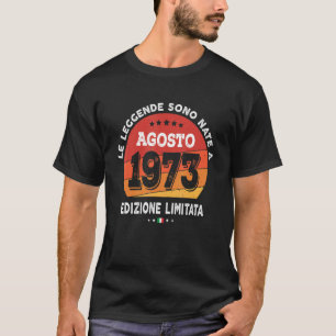 T-shirt Légendes Nées En Août 1973 49e Anniversaire 49 Ans