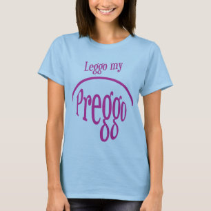T-shirt Leggo mon Preggo