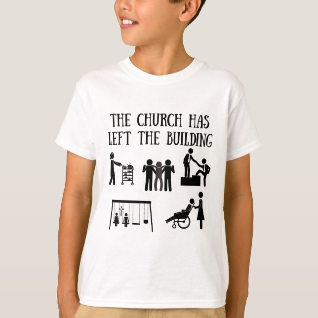 T-shirt L'église est partie du bâtiment (Devant)