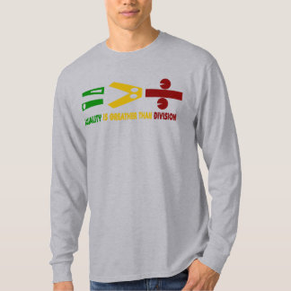 T-shirt l'égualité est plus grande que la division