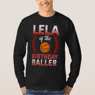 T-shirt Lela De L'Anniversaire De Basket-Ball Anniversaire