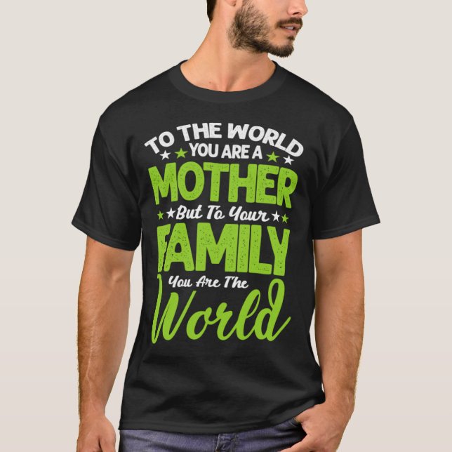 T-shirt L'Élément De La Vie Est Mère 10 (Devant)