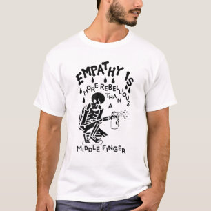 T-shirt L'Empathie Est Plus Rébellie Qu'Un Doigt Moyen, S