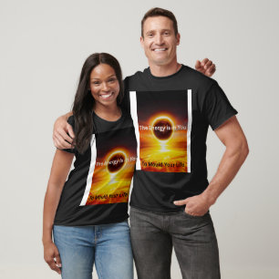 T-shirt « L'énergie est en vous - Design motivant pour le