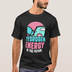 T-shirt L'Énergie Hydrogène Est L'Énergie Future Hybride P