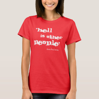 T-shirt L'enfer est l'autre chemise de personnes