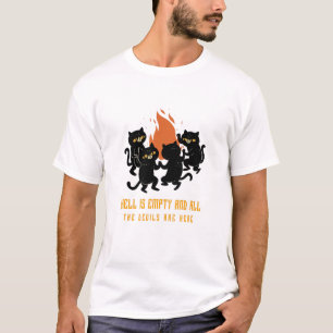 T-shirt L'enfer est vide et tous les diables sont ici