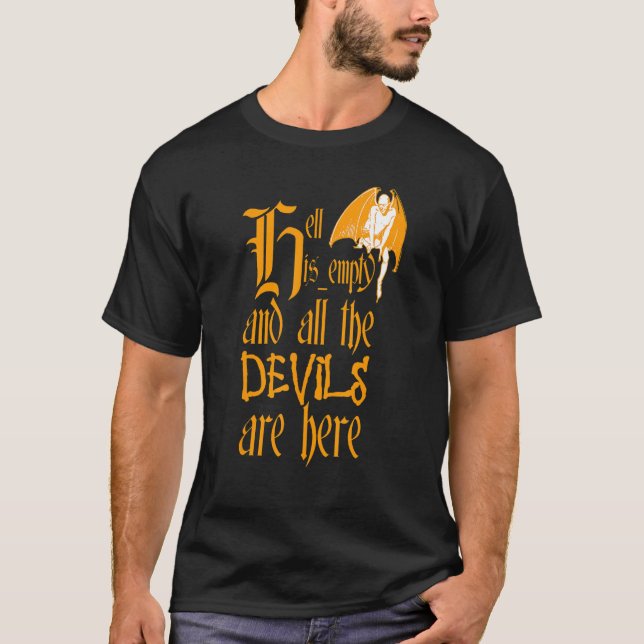 T-shirt L'Enfer Est Vide Et Tous Les Diables Sont Ici Jaun (Devant)