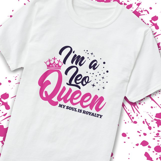 T-shirt Léon Anniversaire Reine Astrologie Signe zodiaque  (Créateur téléchargé)