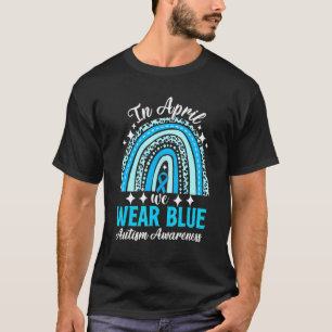 T-shirt Léopard Arc-en-ciel En Avril Nous Portons Bleu Sen