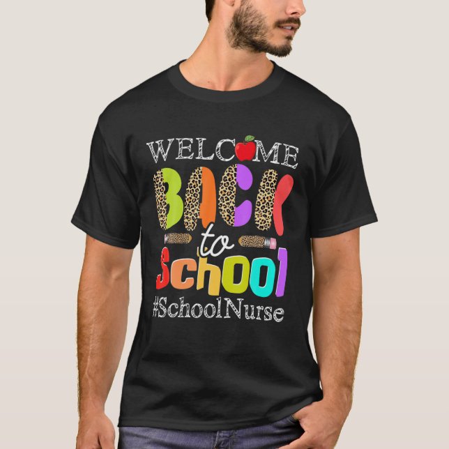 T-shirt Leopard Bienvenue Retour À L'École Infirmière Drôl (Devant)