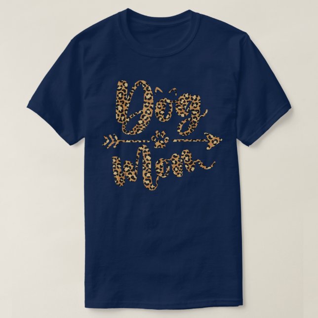 T-shirt Leopard Dog Mom Dog Lovers Mothers Day  (Design devant)