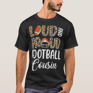 T-shirt Léopard Loud Fier Famille Cousin Américaine