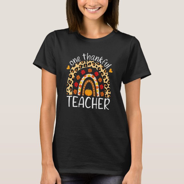 T-shirt Leopard Rainbow One Thankful Teacher Thanksgiving  (Devant)