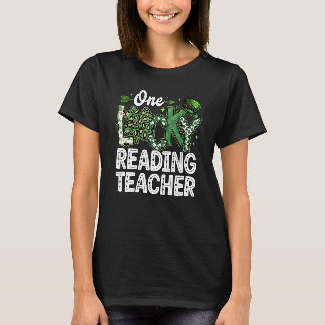 T-shirt Leopard Shamrock One Lucky Reading Teacher St. Pat (Devant)