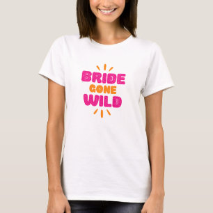 T-shirt L'Épouse Est Devenue Sauvage.