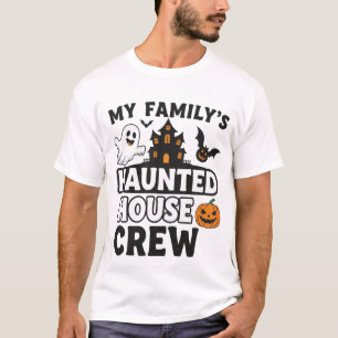 T-shirt L'équipage de la maison hantée de ma famille