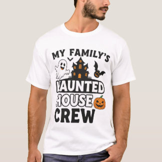 T-shirt L'équipage de la maison hantée de ma famille
