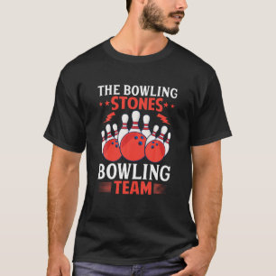 T-shirt L'équipe de Bowling Stones Bowling Team Funny Bowl