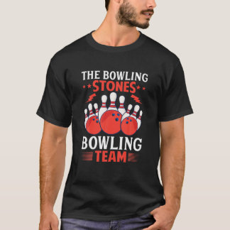 T-shirt L'équipe de Bowling Stones Bowling Team Funny Bowl