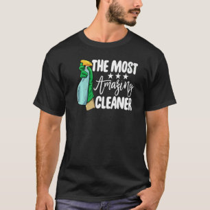 T-shirt L'équipe de nettoyage des femmes les plus Extraord