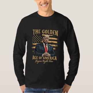 T-shirt L'ère d'or de l'Amérique commence maintenant