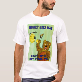 T-shirt Les abeilles de miel meurent