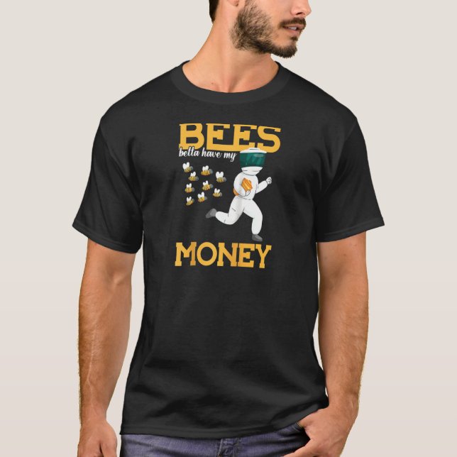 T-shirt Les abeilles ont mieux mon argent Miel Abeille Aig (Devant)