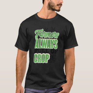 T-shirt Les Agriculteurs Sont Si Pleins De Tracteur De L'A