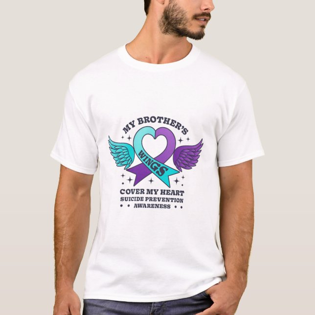 T-shirt Les ailes de mon frère couvrent mon coeur Suicide  (Devant)