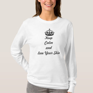 T-shirt Les amants de soins de la peau "gardent le calme