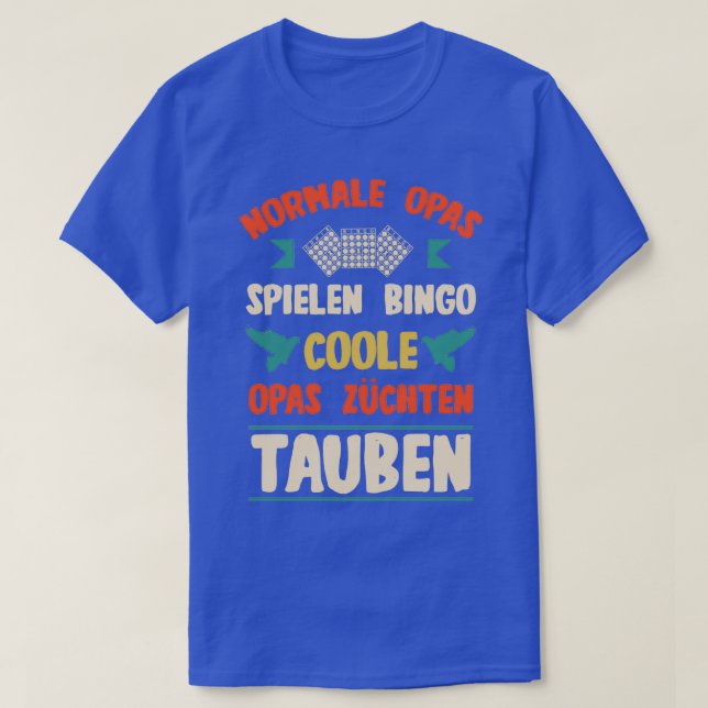 T-shirt Les amateurs de pigeon grand-pas race pigeons joue (Design devant)