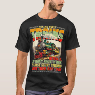 T-shirt Les Amateurs De Train Me Demandent Des Trains Loco