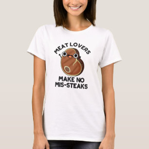 T-shirt Les amateurs de viande ne font pas de steaks de so