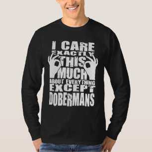 T-shirt Les Amoureux De Dobermans S'Intéressent Beaucoup