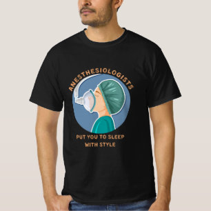 T-shirt Les anesthésistes vous mettent au lit avec style