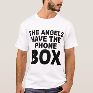 T-SHIRT LES ANGES ONT LA BOÎTE DE TÉLÉPHONE