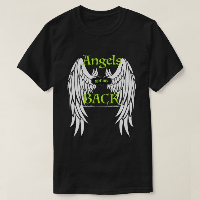 T-shirt Les anges ont mon dos Inspirationnel ailes religie (Design devant)