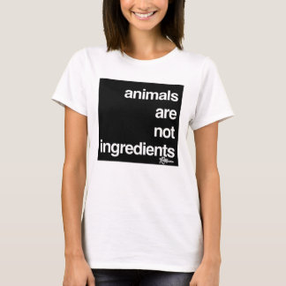 T-shirt Les animaux ne sont pas des ingrédients Les droits