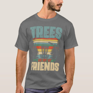 T-shirt Les arbres ne sont pas mes amis Disque Golf Frisbe