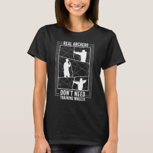 T-shirt Les archers n'ont pas besoin de formation Archer C
